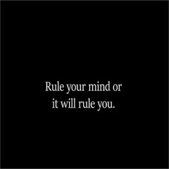  Rule Your Mind Or Quotes Thingking